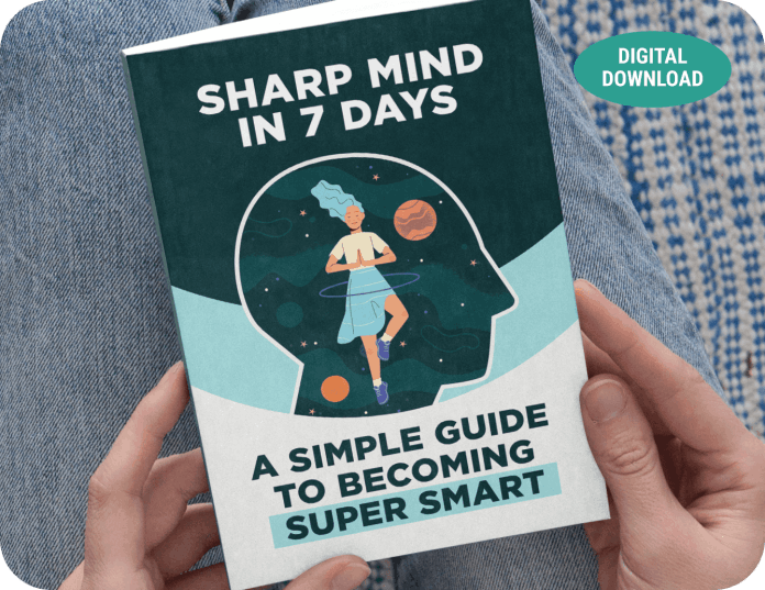 Sharp Mind in 7 Days – A Simple Guide to Becoming Super Smart Bonus 2